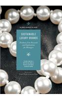 Sustainable Luxury Brands