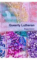 Queerly Lutheran