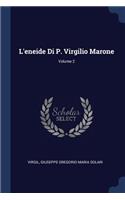 L'eneide Di P. Virgilio Marone; Volume 2