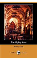 The Mighty Atom (Dodo Press)