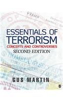 Essentials of Terrorism: Concepts and Controversies