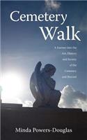 Cemetery Walk