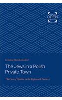 The Jews in a Polish Private Town
