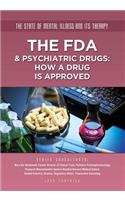 The FDA & Psychiatric Drugs