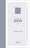 Book of John (2020 Edition): Eternal Love