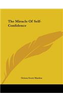 Miracle Of Self-Confidence