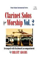 Clarinet Solos For Worship, Vol. 2