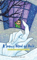 Snowy Hand to Hold