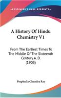History Of Hindu Chemistry V1