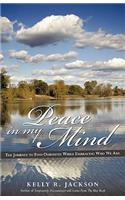 Peace In My Mind