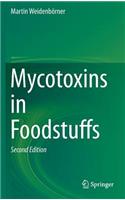 Mycotoxins in Foodstuffs