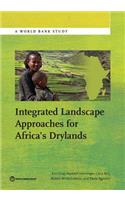 Integrated Landscape Approaches for Africa's Drylands