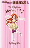Here's Lily