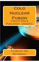 Cold Nuclear Fusion