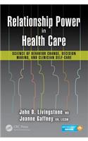 Relationship Power in Health Care