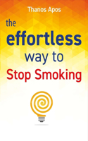 Effortless Way to Stop Smoking