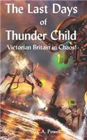 Last Days of Thunder Child