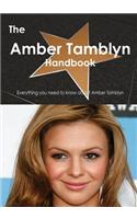 Amber Tamblyn Handbook - Everything You Need to Know about Amber Tamblyn