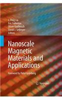 Nanoscale Magnetic Materials and Applications