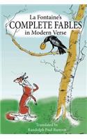 La Fontaine's Complete Fables in Modern Verse