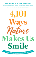 1,001 Ways Nature Makes Us Smile