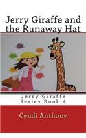 Jerry Giraffe and the Runaway Hat