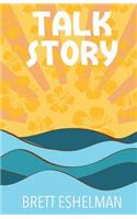 Talk Story: (English)