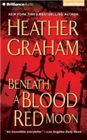 Beneath a Blood Red Moon