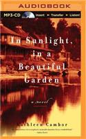 In Sunlight, in a Beautiful Garden
