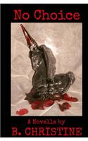 No Choice