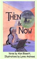 then and now