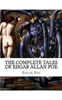 The Complete Tales of Edgar Allan Poe