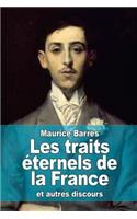 Les traits éternels de la France: et autres discours