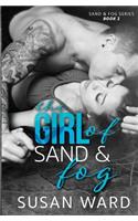 The Girl of Sand & Fog: (2 Sand & Fog)