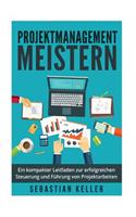 Projektmanagement Meistern