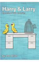 Harry and Larry: The Tale of Two Canaries(English)