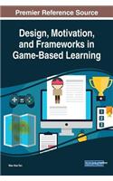 Design, Motivation, and Frameworks in Game-Based Learning