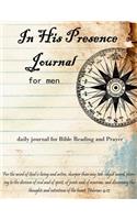 In His Presence Journal for Men: Daily Journal for Bible Reading and Prayer