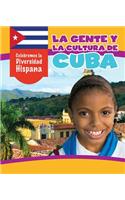 La Gente Y La Cultura de Cuba (the People and Culture of Cuba)