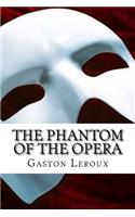 The Phantom of the Opera