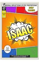 Superhero Isaac: A 6 x 9 Lined Journal