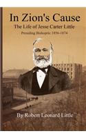 In Zion's Cause