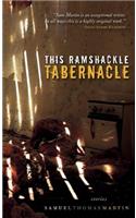 This Ramshackle Tabernacle