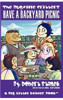 Have a Backyard Picnic (The Bugville Critters, Lass Ladybug's Adventures Series #7)