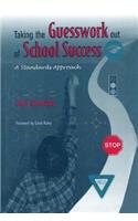 Taking the Guesswork Out of School Success