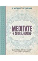 Meditate, A Guided Journal
