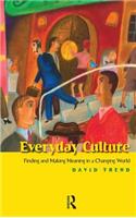Everyday Culture
