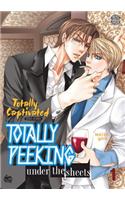 Totally Peeking Under the Sheets, Volume 1