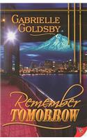 Remember Tomorrow