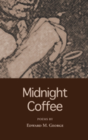 Midnight Coffee